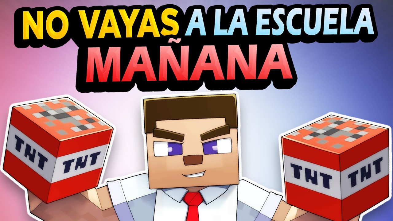 No Vayan a la Escuela Mañana