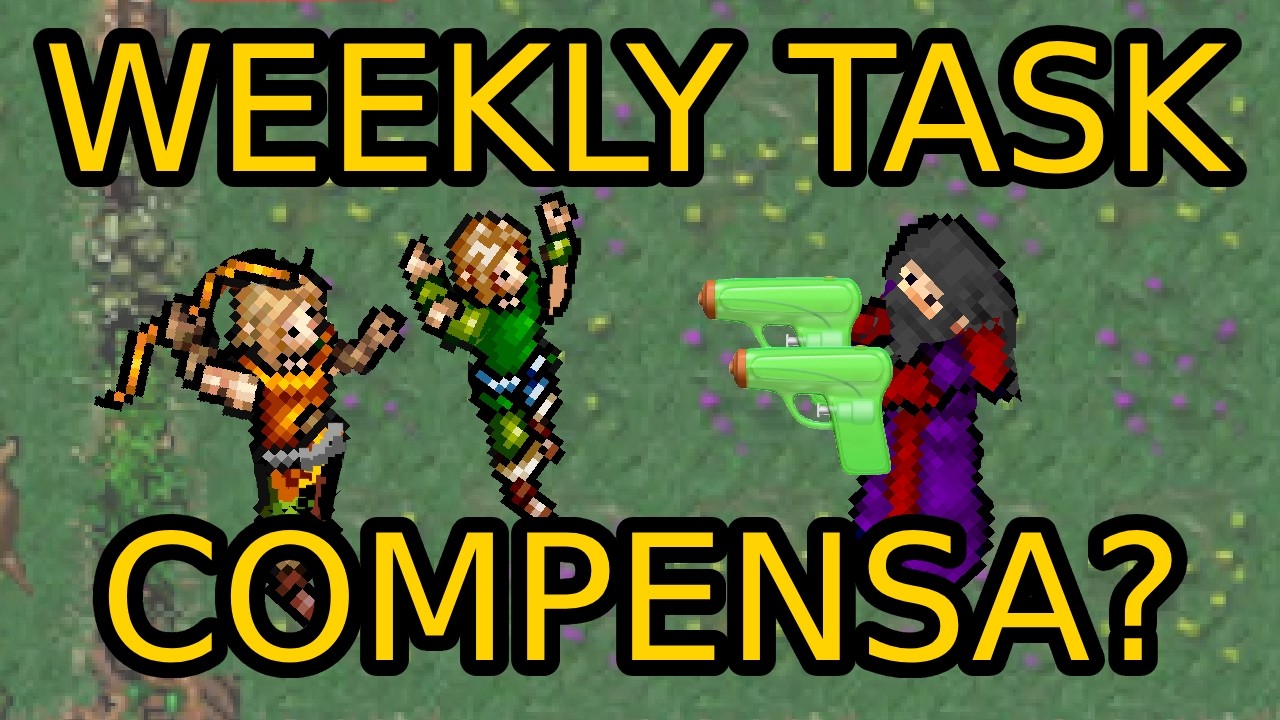 WEEKLY TASK COMPENSA NO TIBIA?