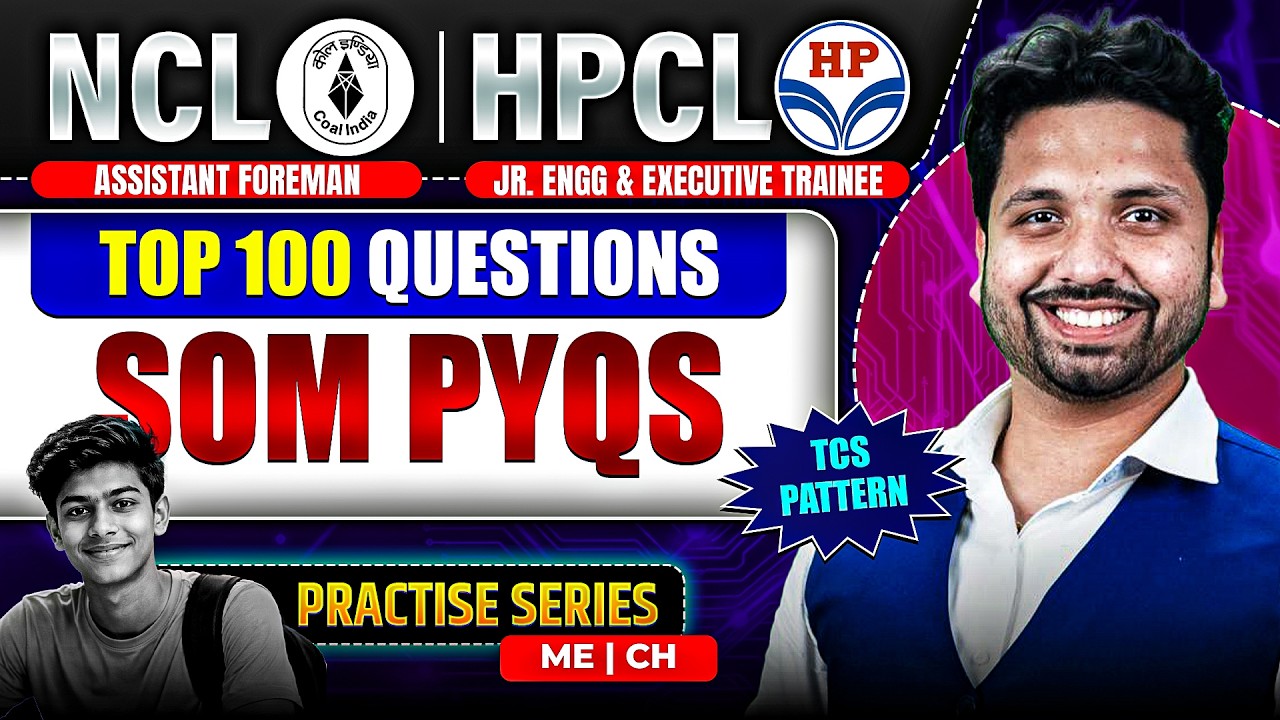 HPCL Recruitment 2026 | HPCL PYQs | 1000 Most Important SOM Questions for JE & ET(ME/CH)