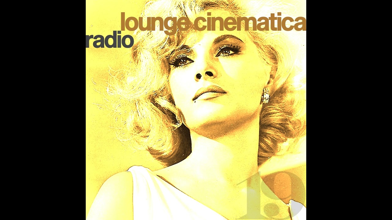 Lounge Cinematica Radio Episode 5x19 | Gianni Boncompagni, Piero Piccioni, Armando Trovajoli, Fra...