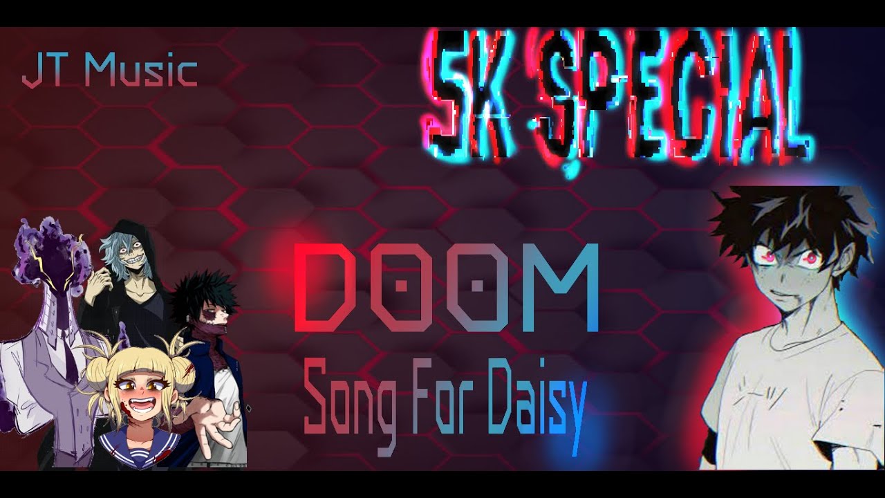 MHA lyric Prank || Izuku x miruko || 5K special Jt music song for daisy (REMAKE)