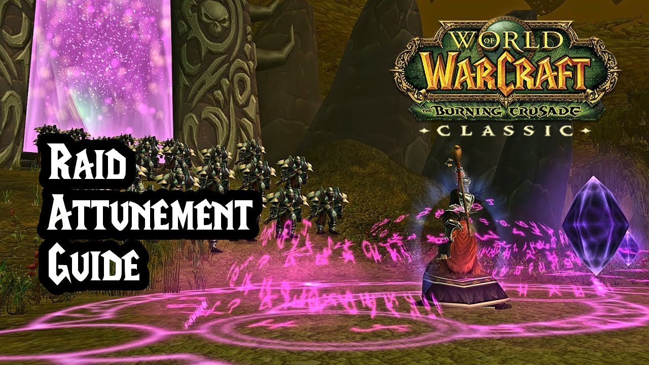 Comprehensive Raid Attunement Guide in World of Warcraft: Burning Crusade Classic