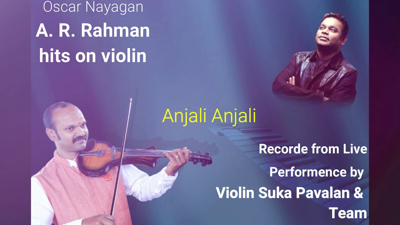 A. R. Rahman Hits On Violin Instrumental Music - Violin Suka Pavalan