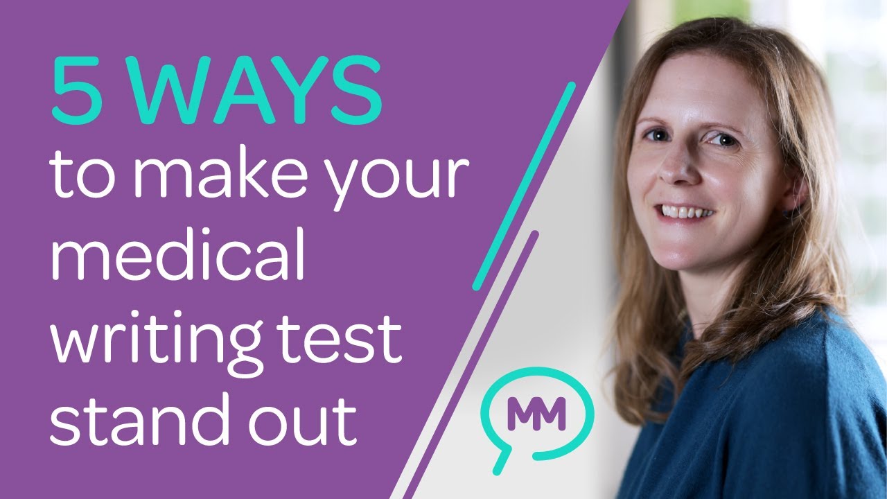 5 ways to make your medical writing test stand out
