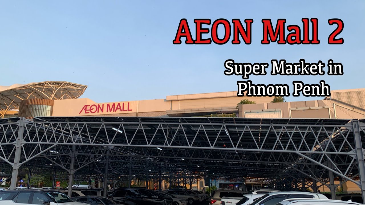 AEON Mall Khan Sensok (AEON 2 Mall)Phnom Penh, Cambodia.