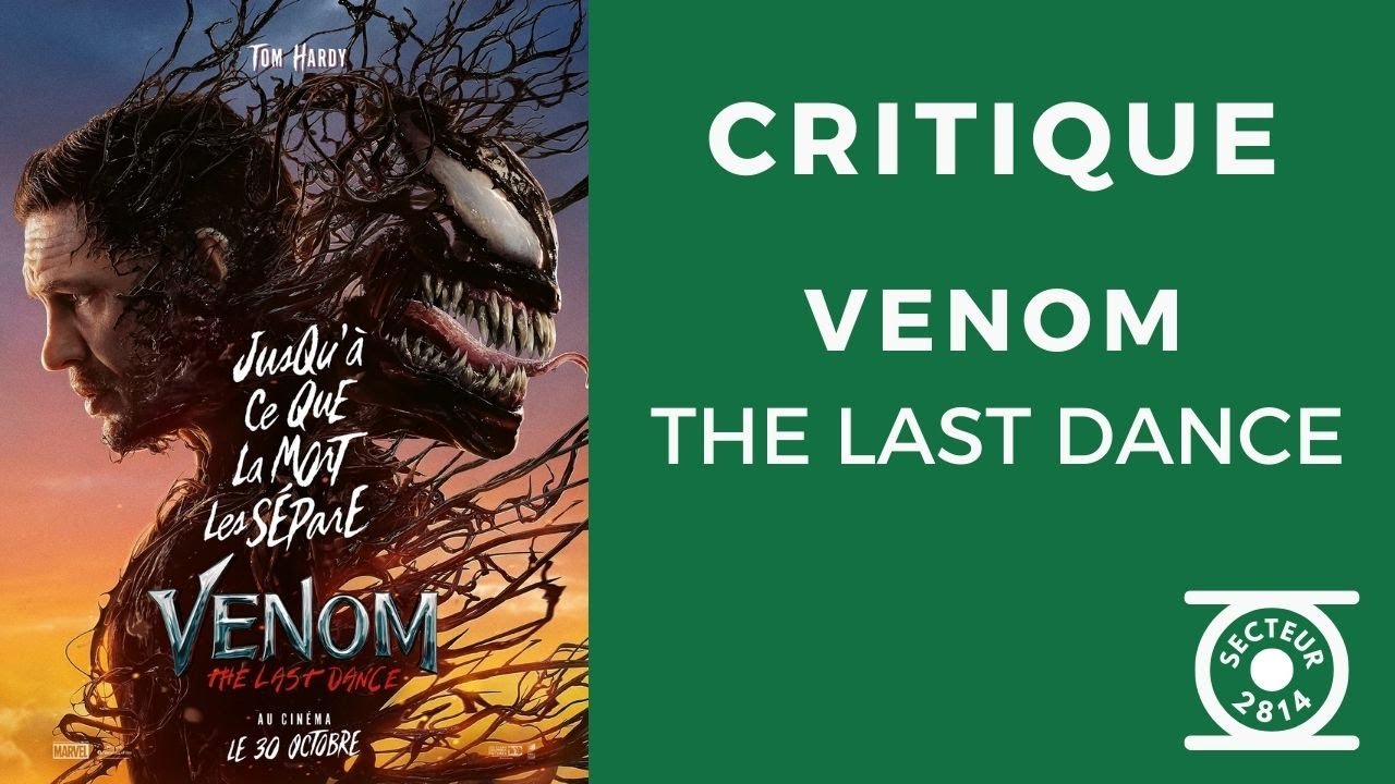 Notre avis sur Venom : The Last Dance (sans spoiler)