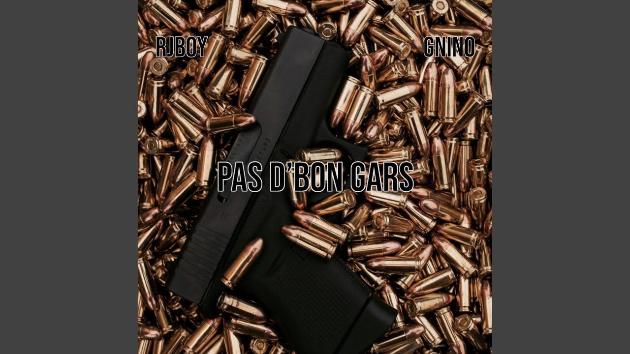 Pas D'Bon Gars (feat. RjBoy)