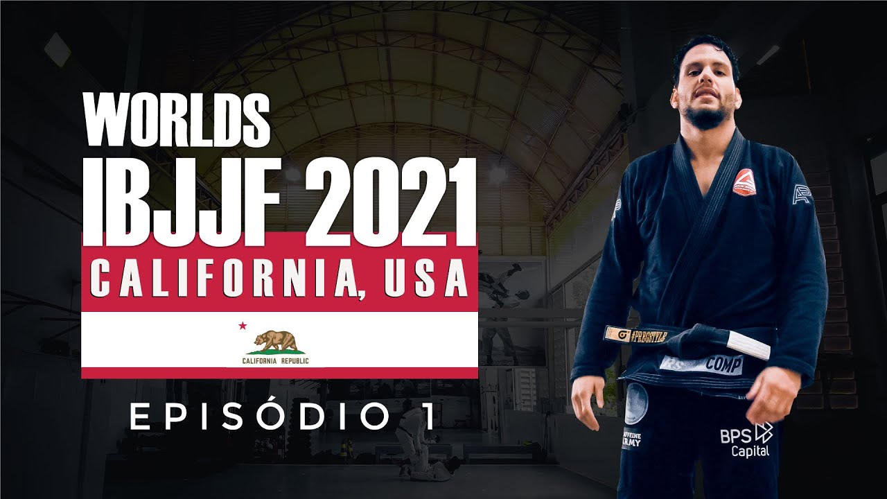 Mundial Jiu Jitsu IBJJF 2021 - Preguiça EP 1