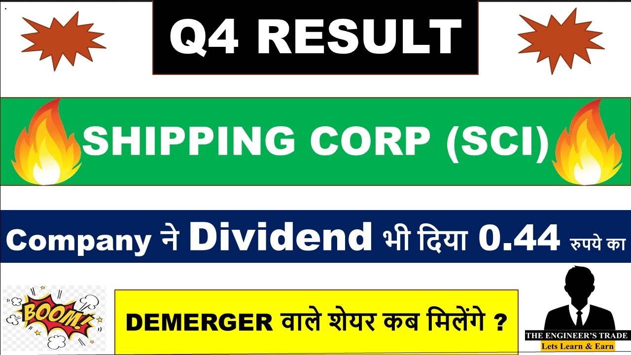 Sci q4 Results 2023 | sci result today | sci demerger latest news | sci share dividend | sci share