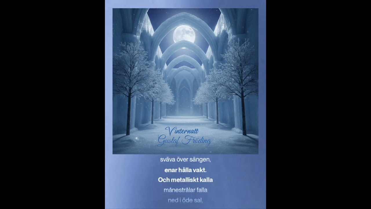 Vinternatt. Text: Gustaf Fröding.    Musik: Rollson, samskapad med Suno