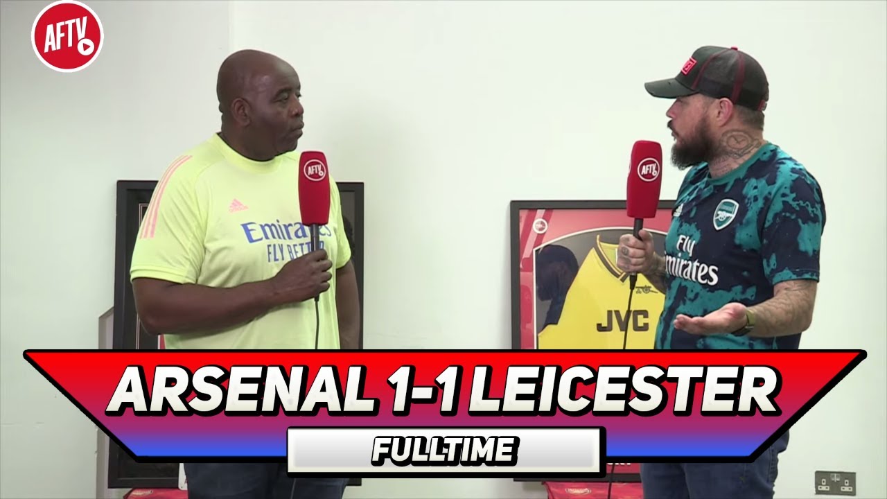 Arsenal 1-1 Leicester | DT Very Angry With Poor Ref!