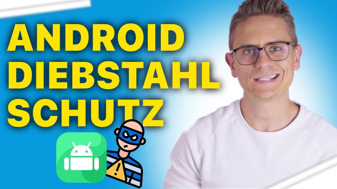 Sicher unterwegs: So sch&uuml;tzt du dein Android-Handy vor Diebstahl!