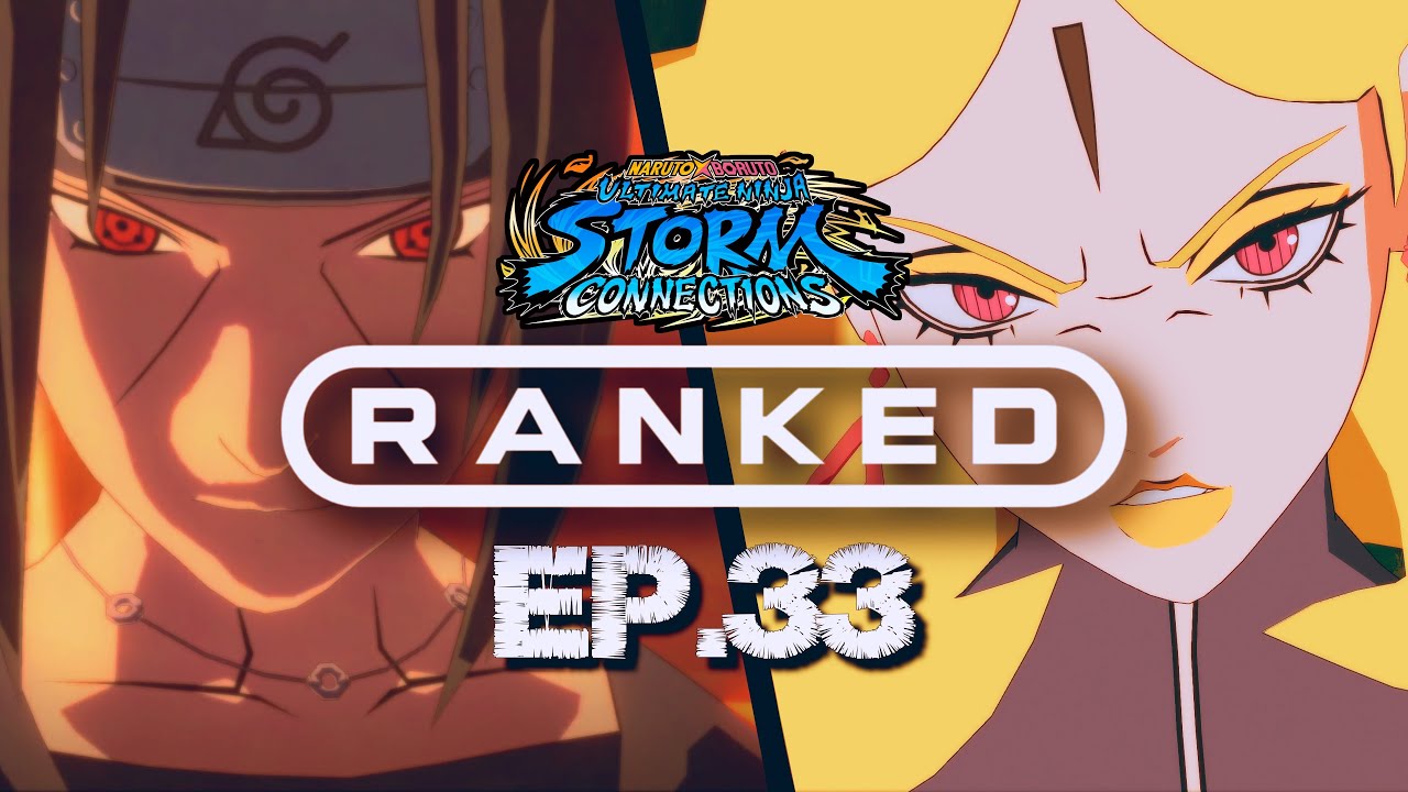 People Are Leaving Naruto Connections For Storm 4, But Not Me. | SC Online RANKED #33