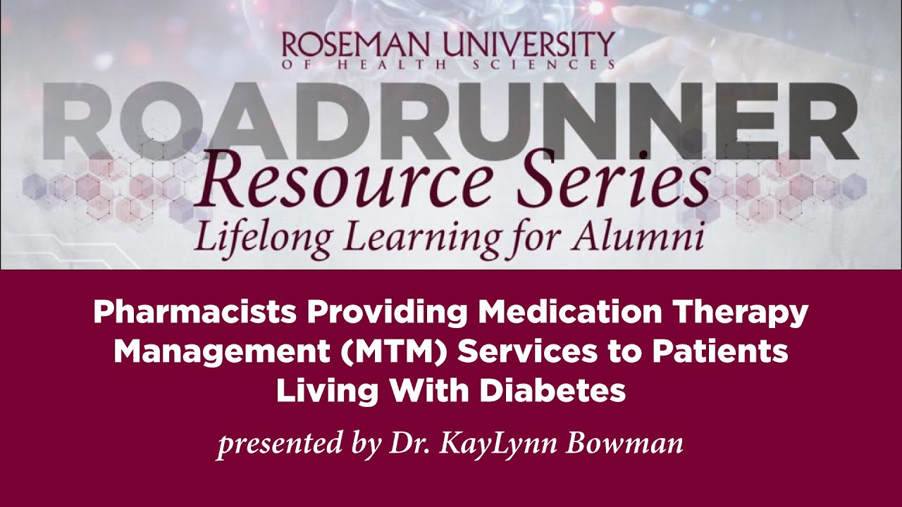 Pharmacists Providing Medication Therapy Management (MTM) Services to Patients Living With Diabetes