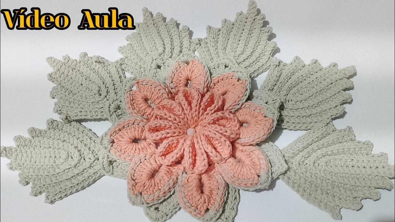 FLOR DE CROCHÊ REQUINTE ACABAMENTO PERFEITO /PASSO A PASSO COMPLETO