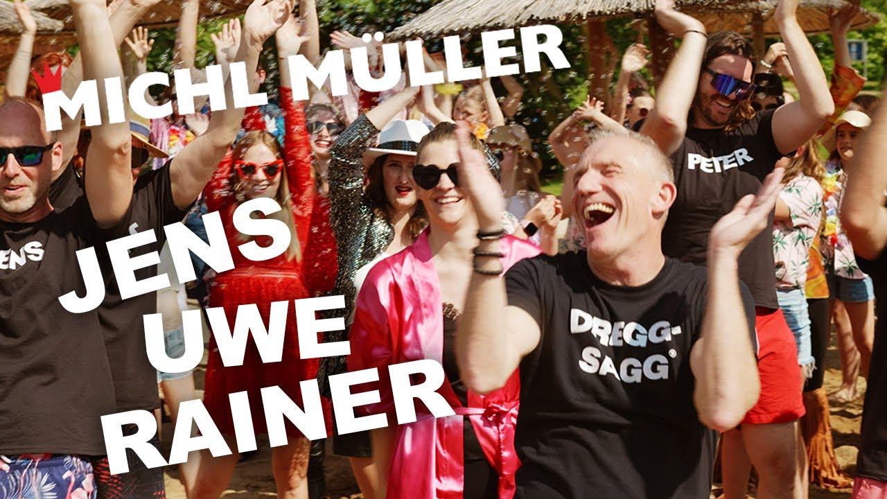 Jens Uwe Rainer - Michl Müller (offizielles Musikvideo)