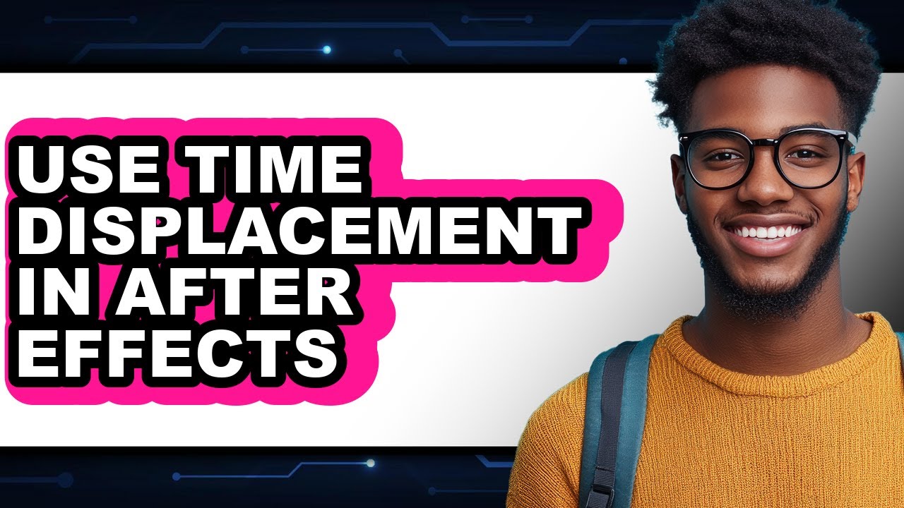 How to Use Time Displacement in After Effects (UPDATED)
