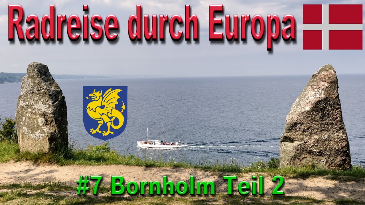 Radreise durch Europa #7 Bornholm - Teil 2