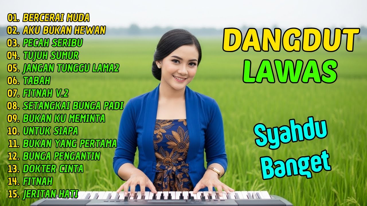 ENAK BANGET !! DANGDUT NOSTALGIA DANGDUT LAWAS 80 90an - KUMPULAN DANGDUT LAWAS PALING DICARI