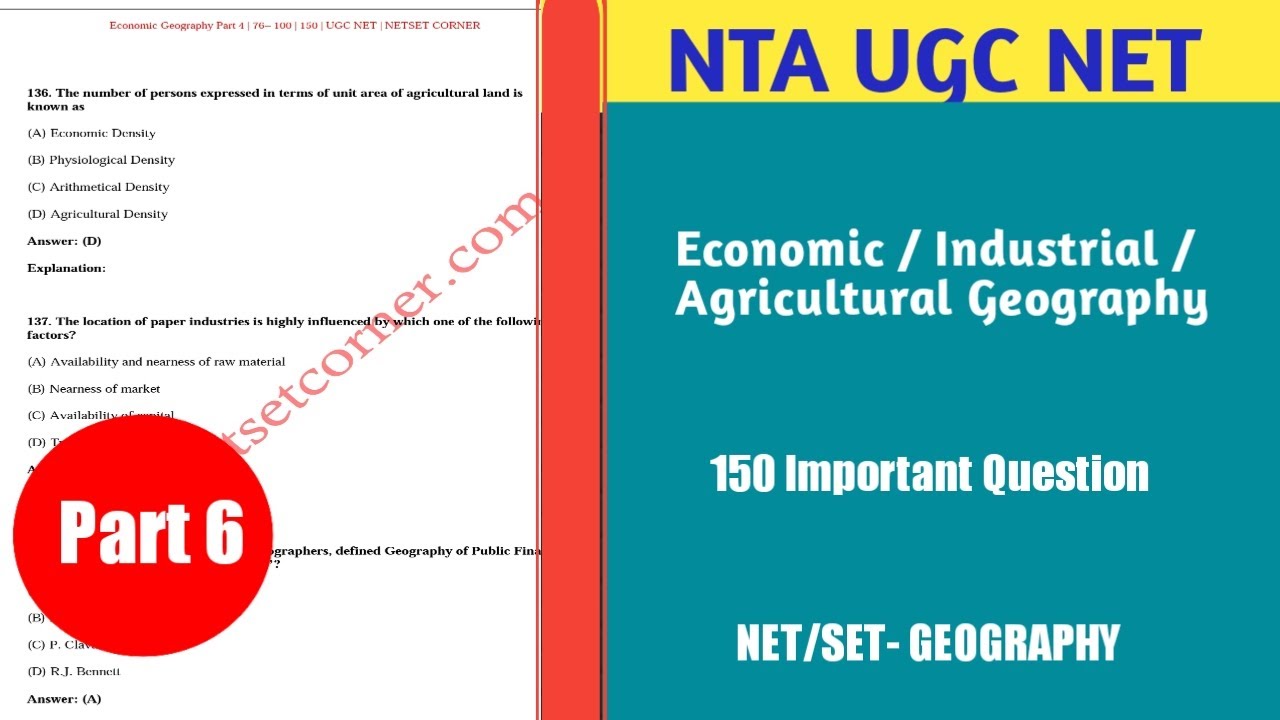 Economic/Industrial Geography 150 Important Questions | Part 6 125-150 | UGC NET | Netset Corner
