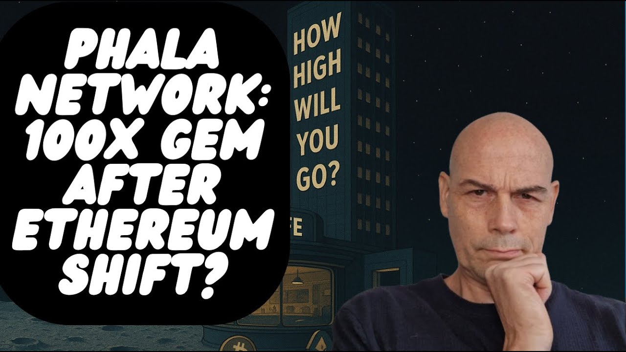 Phala Network  100x Gem After Ethereum Shift?