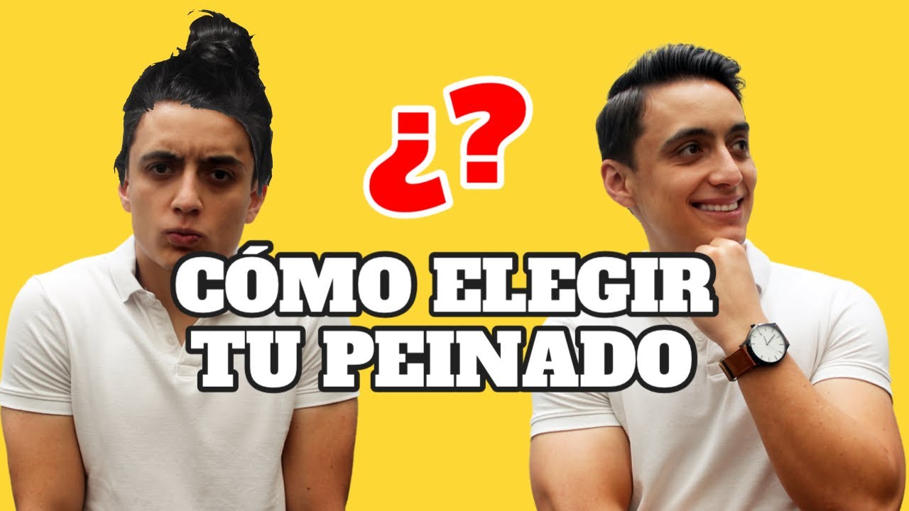 Cómo ELEGIR mi peinado (Hombre) en 5 PASOS