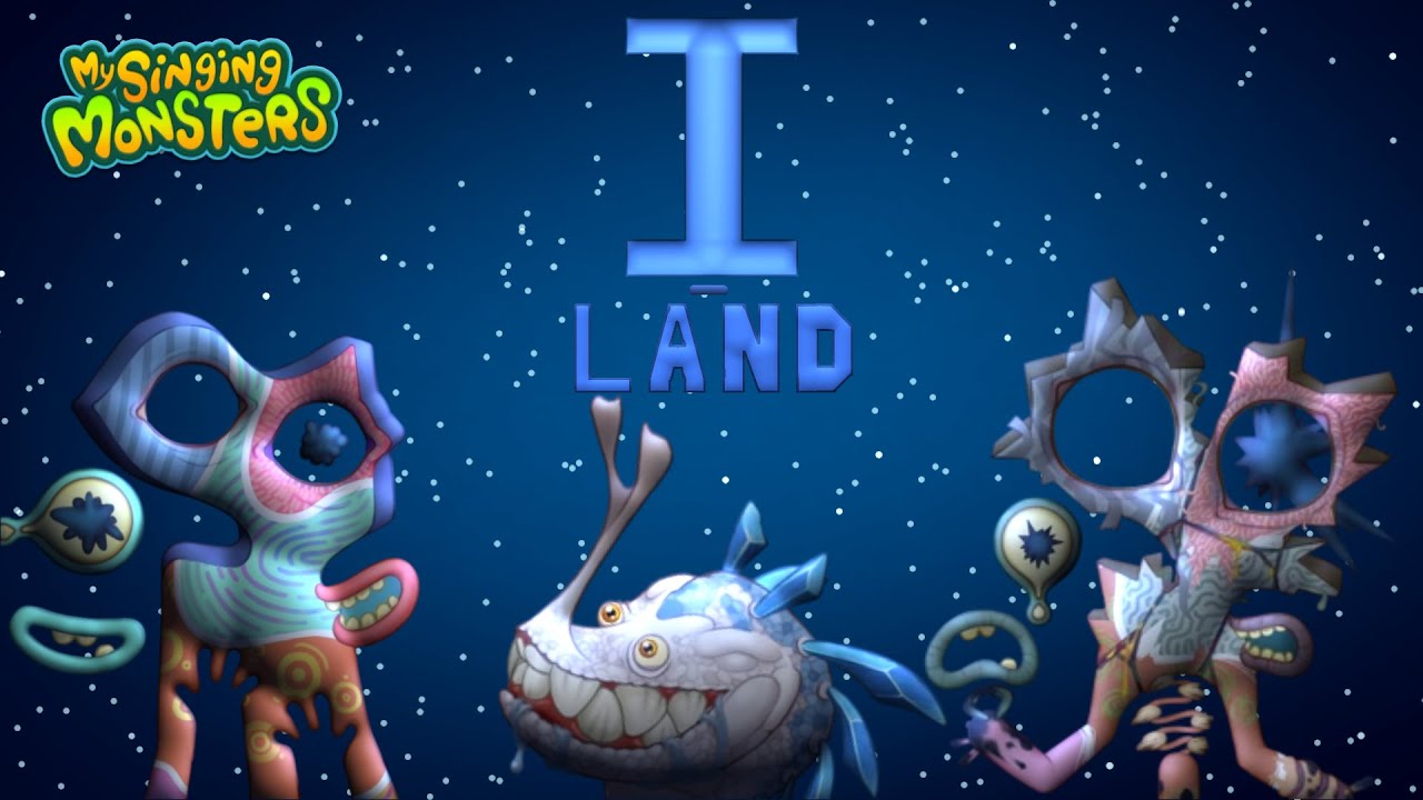 I-land | Full Song (My Singing Monsters)