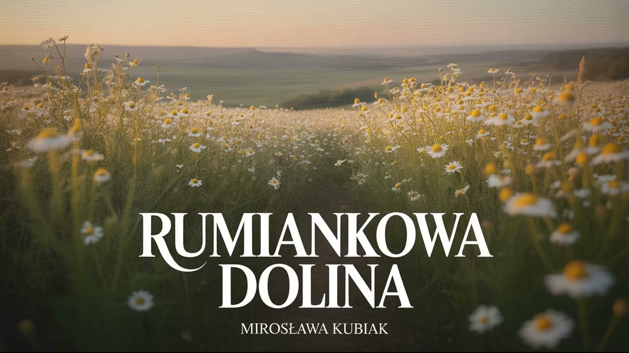 Rumiankowa dolina by Mirosława Kubiak &ndash; Emocjonująca opowieść w formie audiobooka