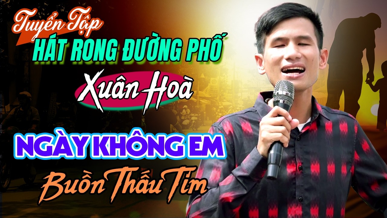 Bỏ Quê, Con Khóc Rồi Mẹ Ơi  - Xuân Hòa Ca Sĩ Mù Hát Rong Đường Phố Giọng Ca Đầy Nỗi Niềm