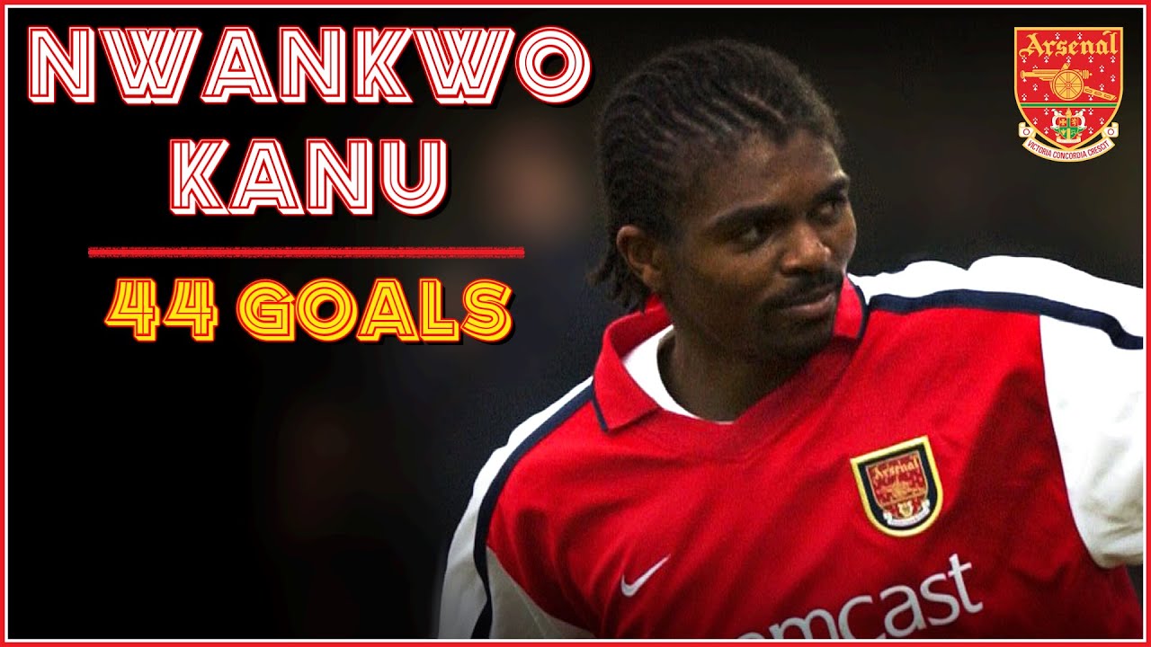 Nwankwo KANU ➥ All 44 Goals | Arsenal ● 1999-2004 [HD]