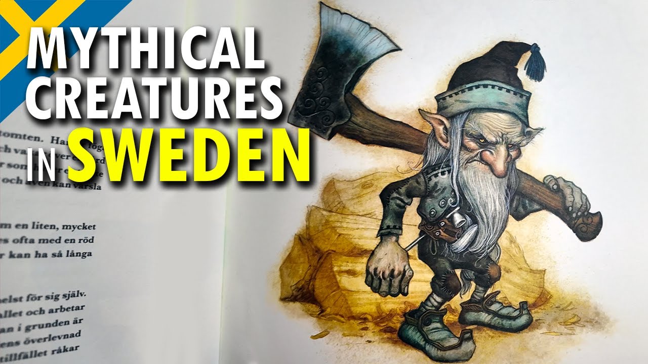 Mythical Creatures in Sweden | Trolls, Tomtar, N&auml;cken and More