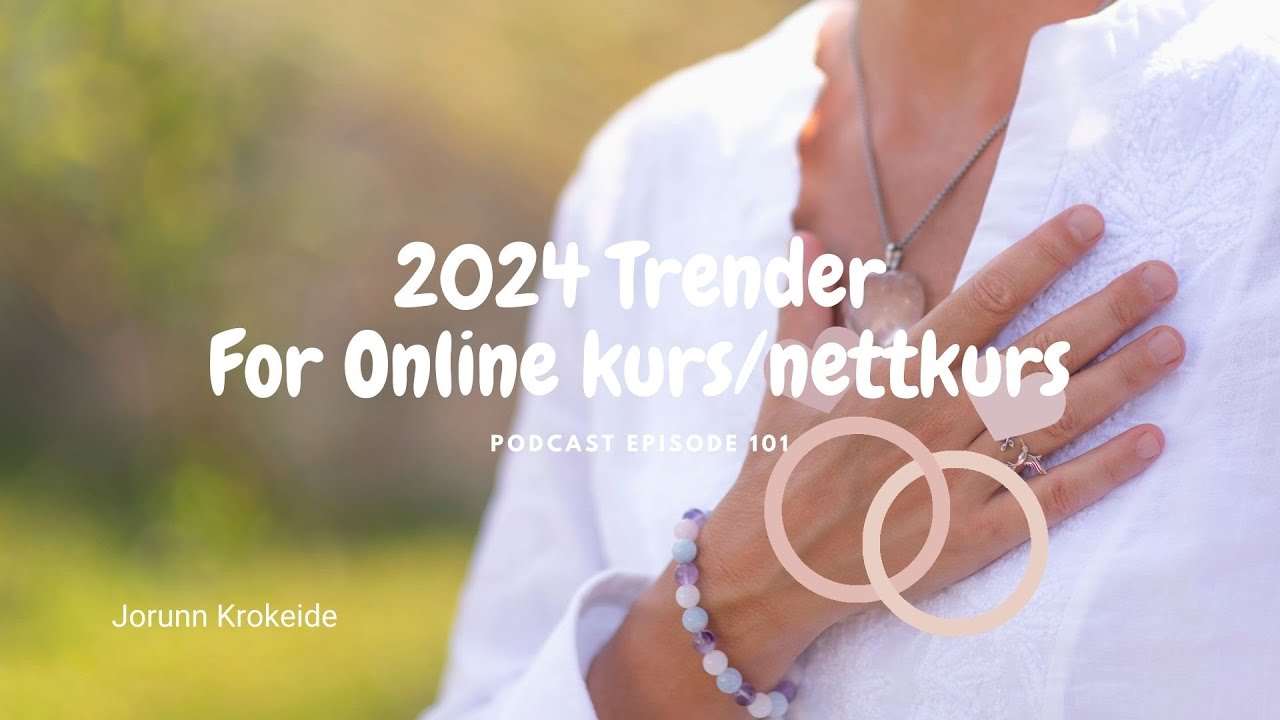 2024 Trender for Online kurs/nettkurs