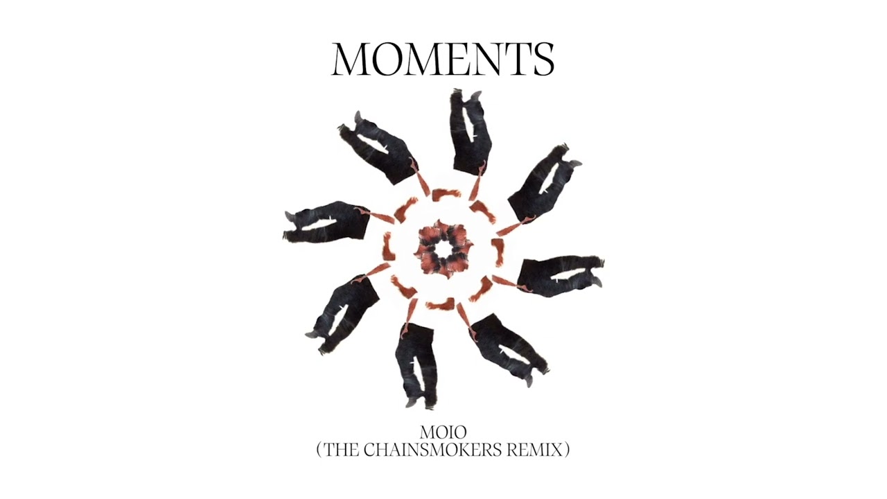 MOIO - Moments (The Chainsmokers Remix)