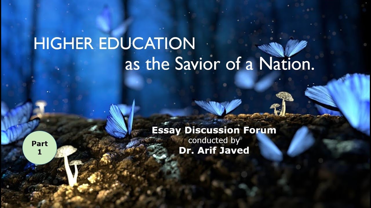 Higher Education as Savior of a Nation.   Part 1