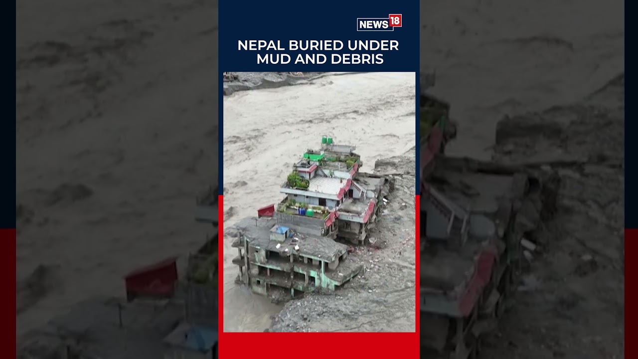 Nepal Buried Under Mud And Debris: Massive Floods Leave Towns Devastated, Rescue Ops On | N18S