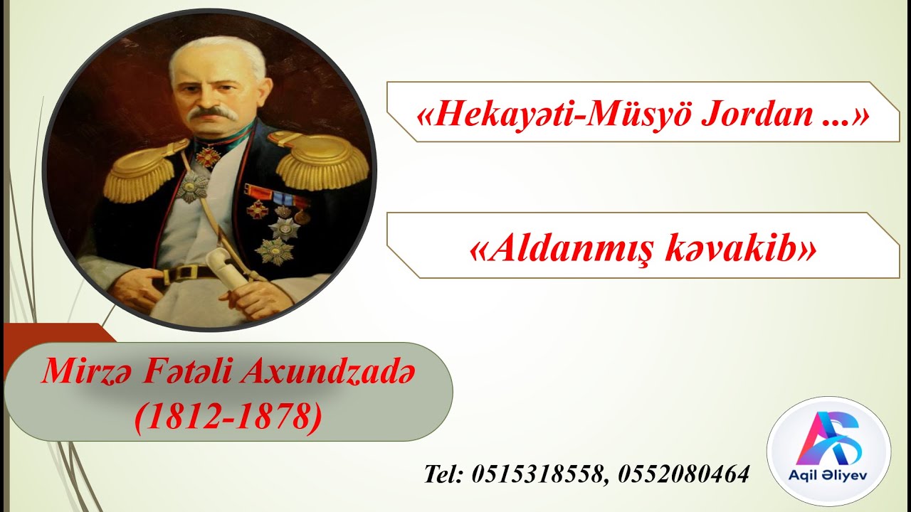 Canlı dərs: Yeni dövr II mərhələ. M.F.Axundzadə. Müəllim: Aqil Əliyev