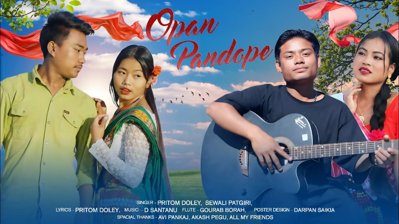 OPAN PANDOPE NEW MISING VIDEO SONG VOCAL PRITOM DOLEY & SEWALI PATGIRI MUNNA   PANGING & RUNUMONI PA