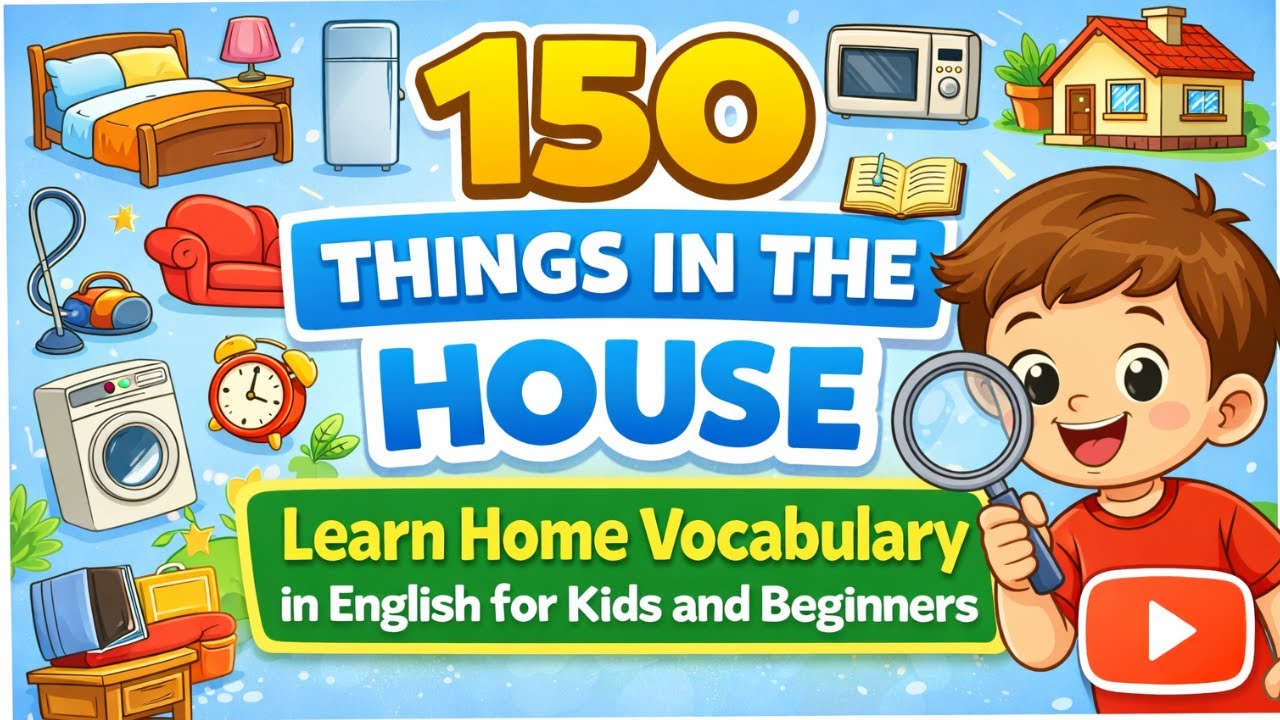 150 Things in the House 🏠 | Learn Home Vocabulary in English for Kids