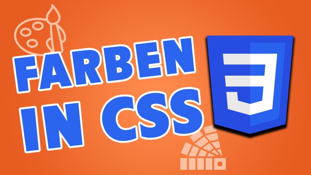 Farben in CSS - CSS für Anfänger 04 - Deutsch