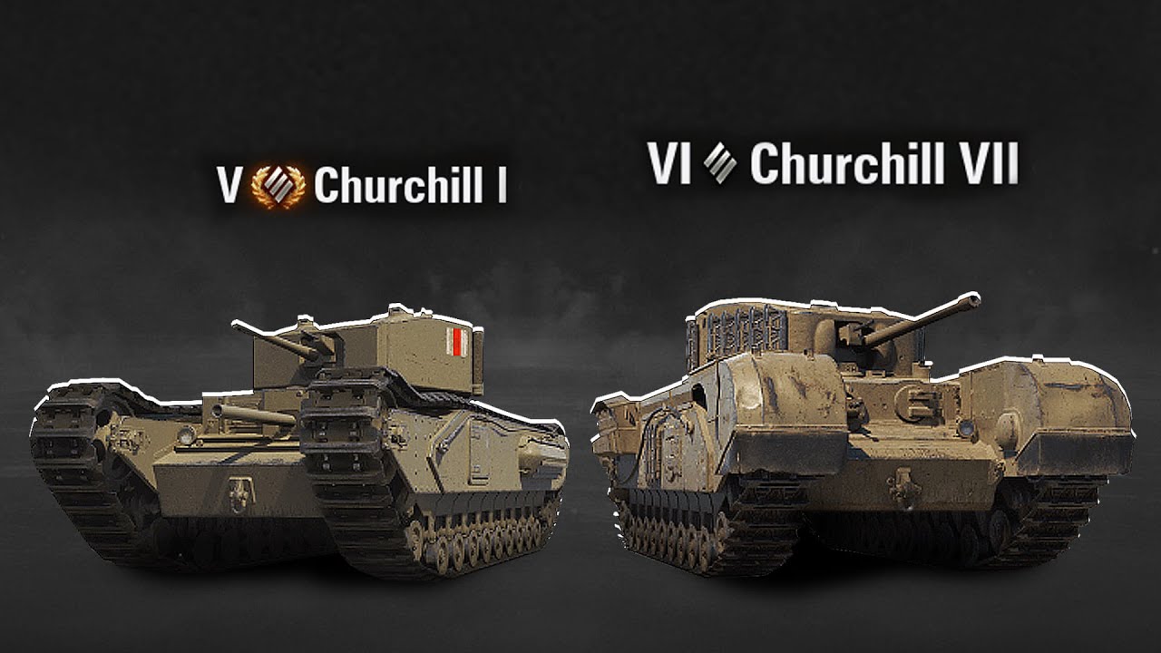 ОБЗОР Churchill I и Churchill VII в World of Tanks