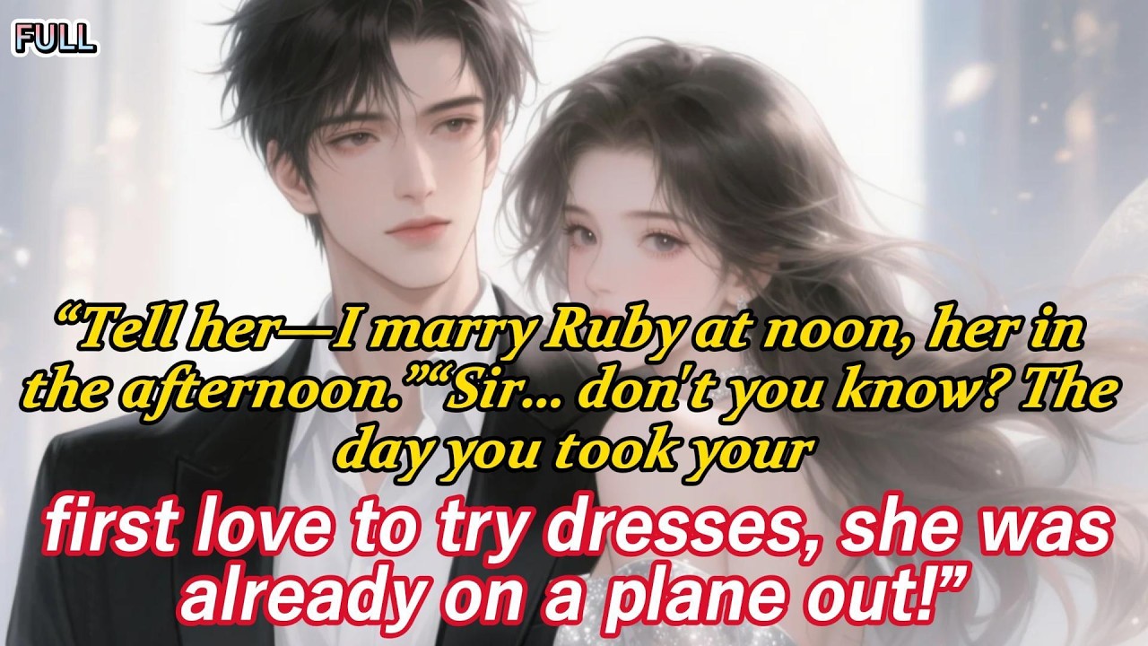 “Tell her—I marry Ruby at noon, her in the afternoon.”“Sir… don't you know? The day you took your...