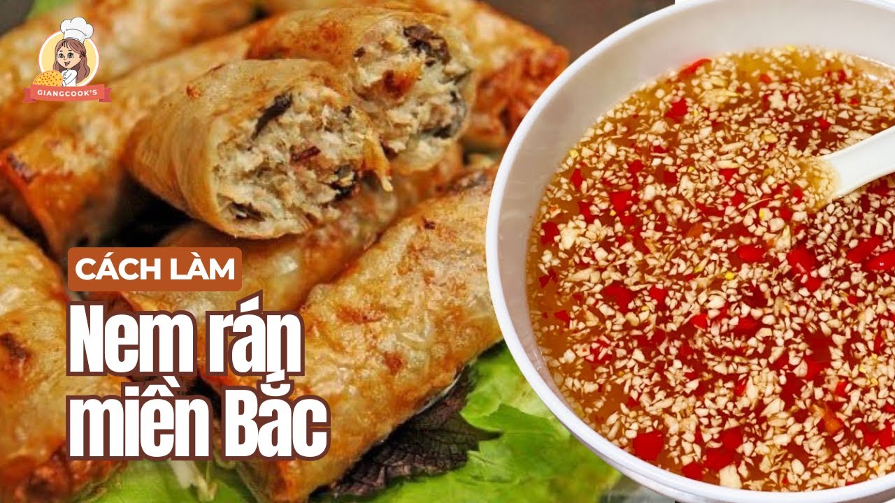 C&aacute;ch l&agrave;m nem r&aacute;n miền Bắc chuẩn vị truyền thống, vỏ v&agrave;ng gi&ograve;n, kh&ocirc;ng ỉu