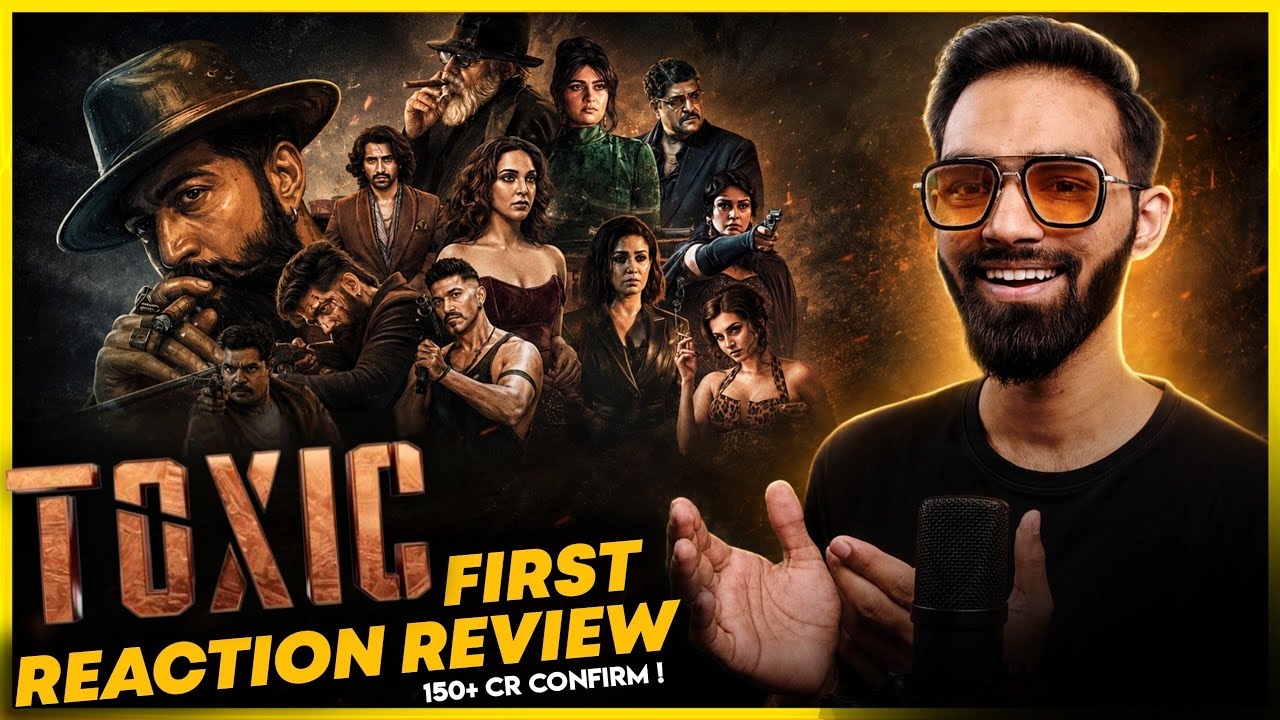 Toxic Review | Toxic Movie Review | Toxic Fairy Tale For Grown Ups Review | Rocking Star Yash
