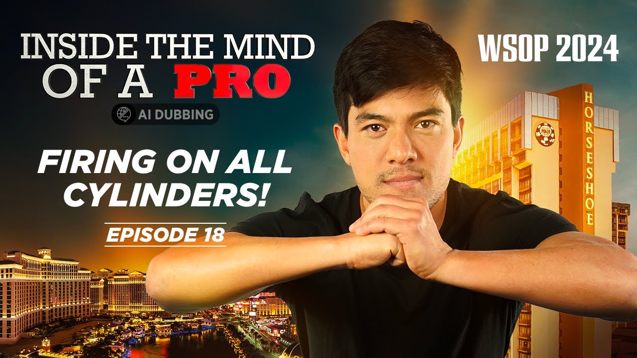 &spades;&clubs;&hearts;&diams; Inside the Mind of a Pro @ 2024 WSOP EP18 (Pierre Calamusa)