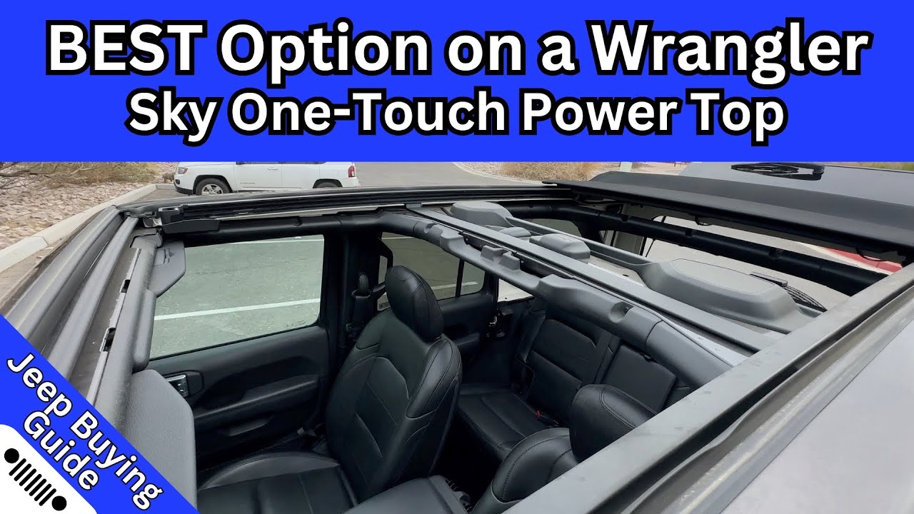 Какой лучший вариант для Wrangler: обзор Sky One-Touch Power Top
