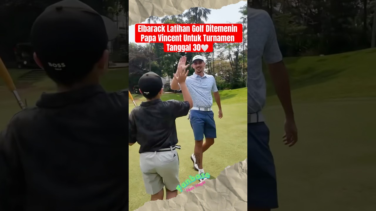 Elbarack Latihan Golf Ditemenin Papa Vincent🤍 #jessicaiskandar #elbarack #vincentverhaag