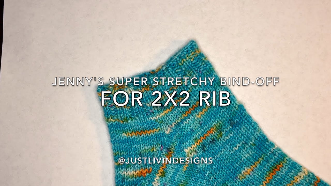 Jenny's Super Stretchy BO 2x2 Ribbing in the Round