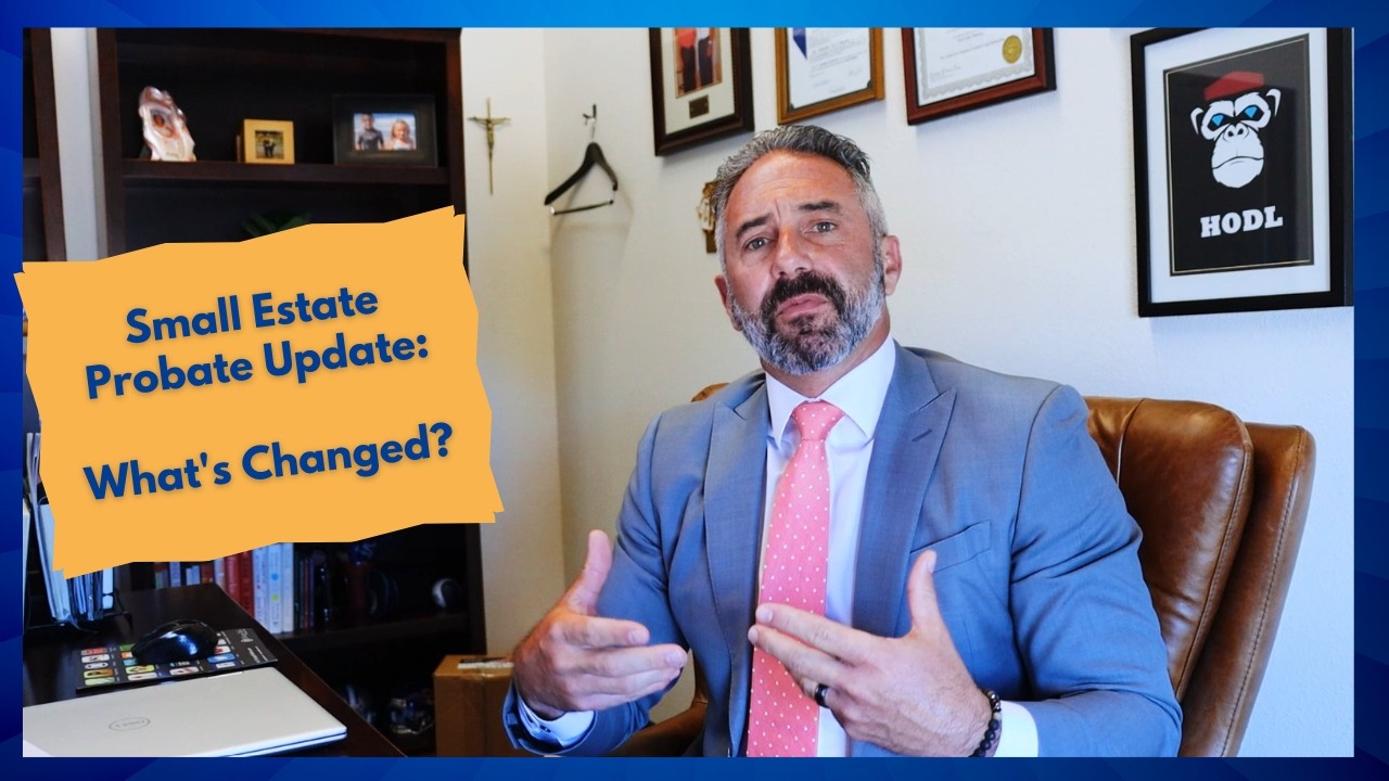 California's Updated Probate Code - What Has Changed?