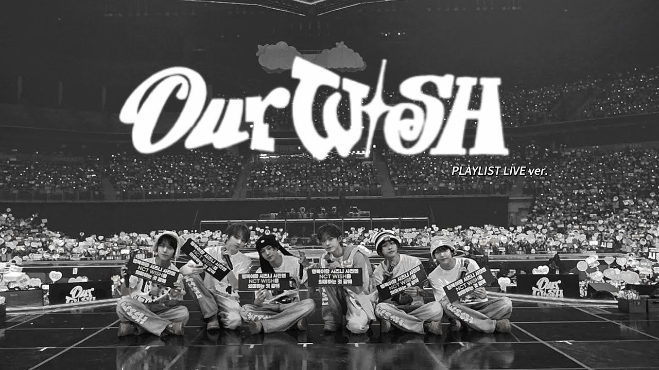 NCT WISH | 듀듀듀바바바 [OUR WISH PLAYLIST LIVE ver.]