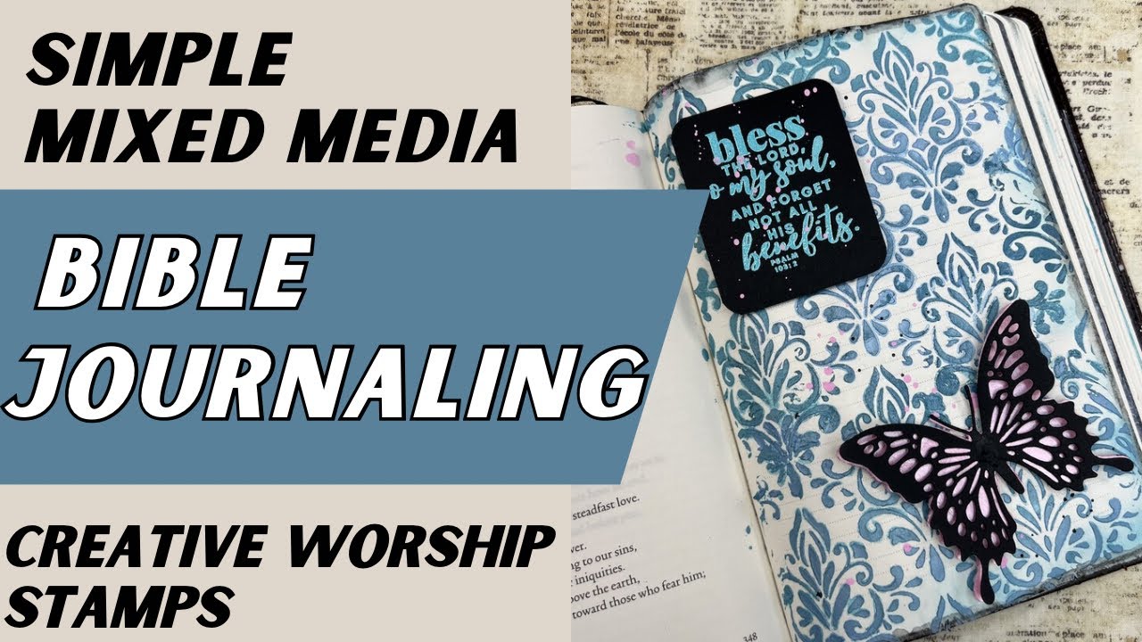 Bible Journaling Process - Creative Worship Stamps #biblejournaling 